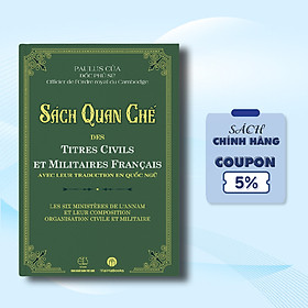 SÁCH QUAN CHẾ (Tái bản theo bản in năm 1888)