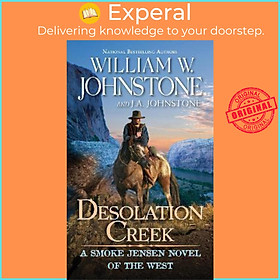 Sách - Desolation Creek by William W. Johnstone,J.A. Johnstone (US edition, paperback)