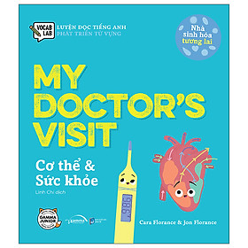 Nhà sinh hóa tương lai: My doctor's visit - Cơ thể và Sức khỏe