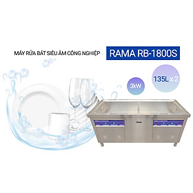 Mua Máy rửa bát siêu âm 2 bồn cho nhà hàng căng tin Rama RB-1800S dung tích 135L x 2 - Hàng chính hãng