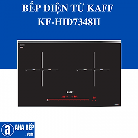 Bếp Điện Từ Kaff KF-HID7348II - Hàng chính hãng