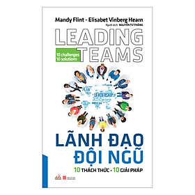 Lãnh Đạo Đội Ngũ 10 Thách Thức 10 Giải Pháp