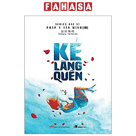 Kẻ Lãng Quên (Tái Bản 2024)