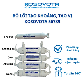 Mua Bộ lõi tạo khoáng  tạo vị 56789 dùng cho máy lọc nước Kosovota (Hàng chính hãng)