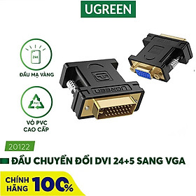 Bộ Chuyển Đổi Ugreen DVI (24+5) Sang VGA 20122 - Hàng Chính Hãng
