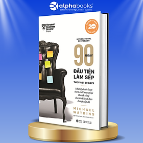 90 Ngày Đầu Tiên Làm Sếp (Tái Bản)