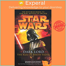 Hình ảnh Sách - Star Wars: Dark Lord - The Rise of Darth Vader by James Luceno (UK edition, paperback)