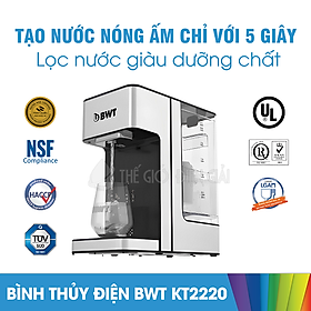 Mua Bình thủy điện BWT KT2220 đa năng  tạo nước giàu dưỡng chất – Hàng chính hãng