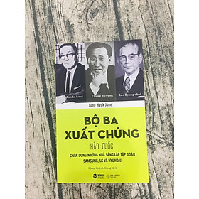 [Download Sách] Bộ Ba Xuất Chúng Hàn Quốc