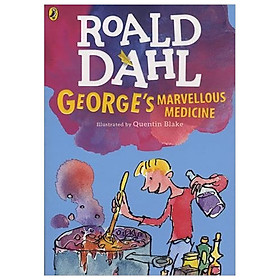 [Download Sách] George's Marvellous Medicine (Dahl Fiction)