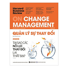Tủ Sách Dành Cho Doanh Nhân: HBR On Change Manegement - Quản Lý Sự Thay Đổi; Tặng Sổ Tay Giá Trị (Khổ A6 Dày 200 Trang)
