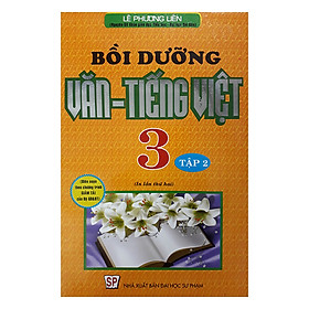 Bồi Dưỡng Văn Tiếng Việt 3 - Tập 2