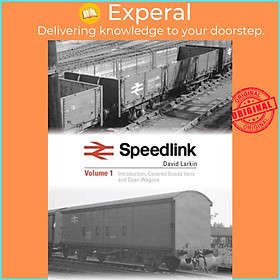 Sách - Speedlink Volume 1 - A comprehensive pictorial study of the rolling stock by David Larkin (UK edition, hardcover)