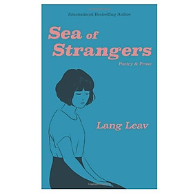 Ảnh bìa Sea Of Strangers: Poetry & Prose