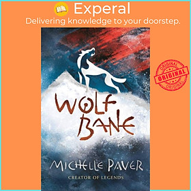 Sách - Wolfbane by Michelle Paver (UK edition, paperback)
