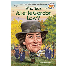 Who Was Juliette Gordon Low? - Gordon Livingston