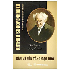 Bàn Về Nền Tảng Đạo Đức