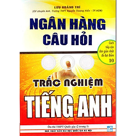 Sách - Ngân hàng câu hỏi trắc nghiệm Tiếng Anh