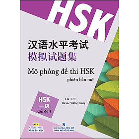 [Download Sách] Mô Phỏng Đề Thi HSK - Cấp Độ 1 (Quét Mã Qr Để Nghe File Mp3)