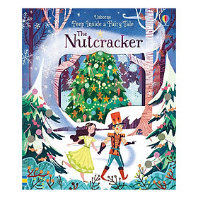 Usborne Peep Inside A Fairy Tale: The Nutcracker