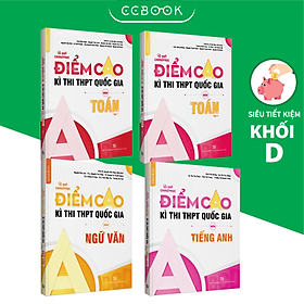 Download sách Sách – Combo lớp 12 khối D Bí quyết chinh phục điểm cao kì thi THPT quốc gia – Toán Văn Anh (4 cuốn) – Chính hãng CCbook