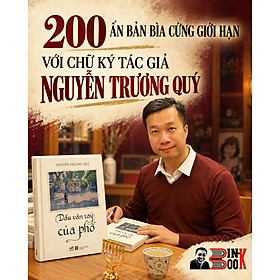 (Bìa cứng, In giới hạn 200c, Chữ ký tác giả) DẤU VÂN TAY CỦA PHỐ – Nguyễn Trương Quý – Nhã Nam