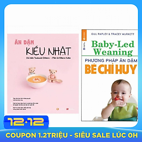 Combo sách Ăn dặm kiểu Nhật, Ăn dặm bé chỉ huy