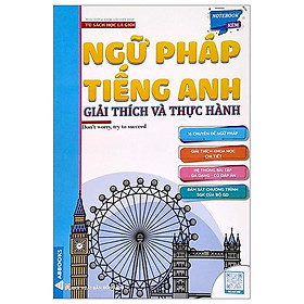 Ngữ Pháp Tiếng Anh - Giải Thích Và Thực Hành