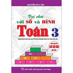 [Download Sách] Vui Chơi Với Số Và Hình Toán 3