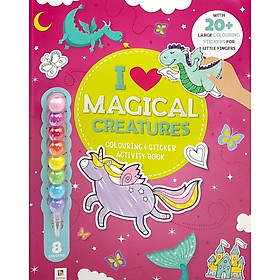 I Love Magical Creatures: Colouring & Activity Book