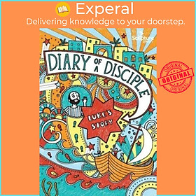 Sách - Diary of a Disciple: Luke's Story by Emma Randall (UK edition, paperback)