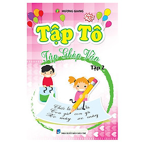 Nơi bán Tập Tô Tập Ghép Vần (Tập 2) (Tái Bản) - Giá Từ -1đ