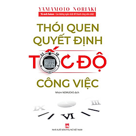 TỦ SÁCH KAIZEN – THÓI QUEN QUYẾT ĐỊNH TỐC ĐỘ CÔNG VIỆC_PNU