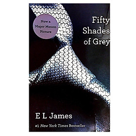 Nơi bán Fifty Shades of Grey: Book One of the Fifty Shades Trilogy - 50 sắc thái đen - Giá Từ -1đ