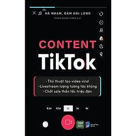 Sách Tư Duy-Sáng Tạo: Content TikTok