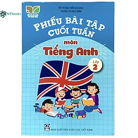 Sách Phiếu bài tập cuối tuần môn Tiếng Anh lớp 2 - Kết Nối Tri Thức