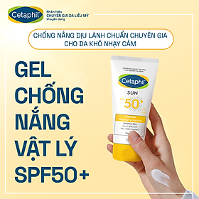 Kem chống nắng dịu lành cho da nhạy cảm CETAPHIL SUN SPF50+ LIGHT GEL 50ML