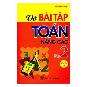 [Download Sách] Vở Bài Tập Toán Nâng Cao Lớp 2 (Quyển 2)(Tái Bản)