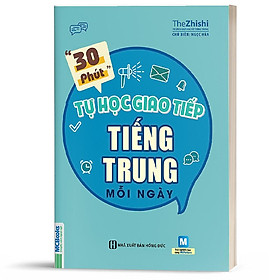 Nơi bán Sách - 30 Phút Tự Học Giao Tiếp Tiếng Trung Mỗi Ngày (Tái bản 2019) - MCBooks - Giá Từ -1đ