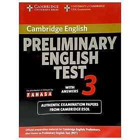 Nơi bán Cambridge Preliminary English Test 3 Student\'s Book with Answers Reprint Edition - Giá Từ -1đ