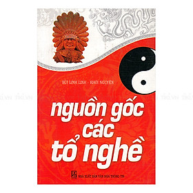 Nơi bán Nguồn Gốc Các Tổ Nghề - Giá Từ -1đ