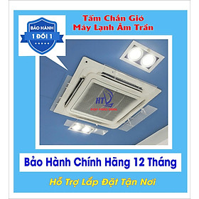 Mua Tấm cản gió điều hòa âm trần trong suốt -  (sản phẩm gồm: 1 cánh chắn gió cho 1 cửa ra của máy âm trần)