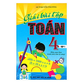 Giải Bài Tập Toán 4 - Tập 1