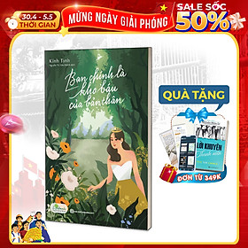 Bạn Chính Là Kho Báu Của Bản Thân