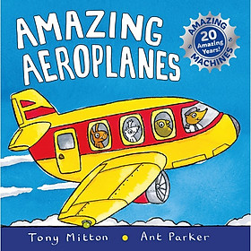 Amazing Machines: Amazing Aeroplanes