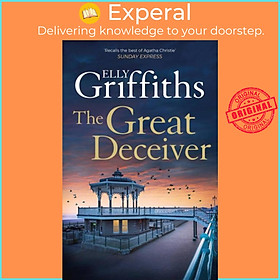 Sách - The Great Deceiver - The gripping new novel from the bestselling author by Elly Griffiths (UK edition, paperback)