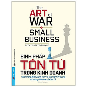 [Download Sách] Cuốn Sách Tư Duy - Kỹ Năng Kinh Doanh Cực Hay: Binh Pháp Tôn Tử Trong Kinh Doanh / Tặng Kèm Bookmark Happy Life