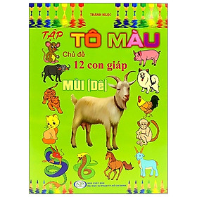 [Download Sách] Tập Tô Màu Chủ Đề 12 Con Giáp - Mùi (Dê)