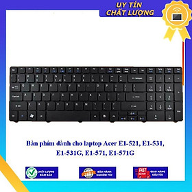 Bàn phím dùng cho laptop Acer E1-521 E1-531 E1-531G E1-571 E1-571G - Hàng Nhập Khẩu New Seal