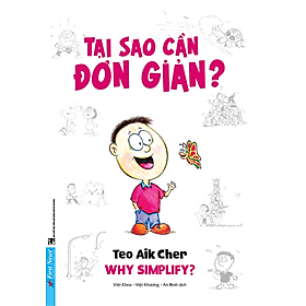 Sách Tại Sao Cần Đơn Giản? (Khổ Nhỏ)